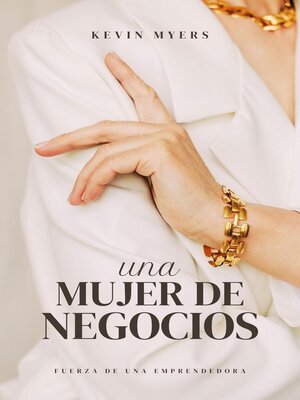 Una Mujer de Negocios - ebook